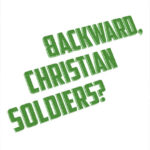 Backward-Christian-Soldiers-book-cover-6x9